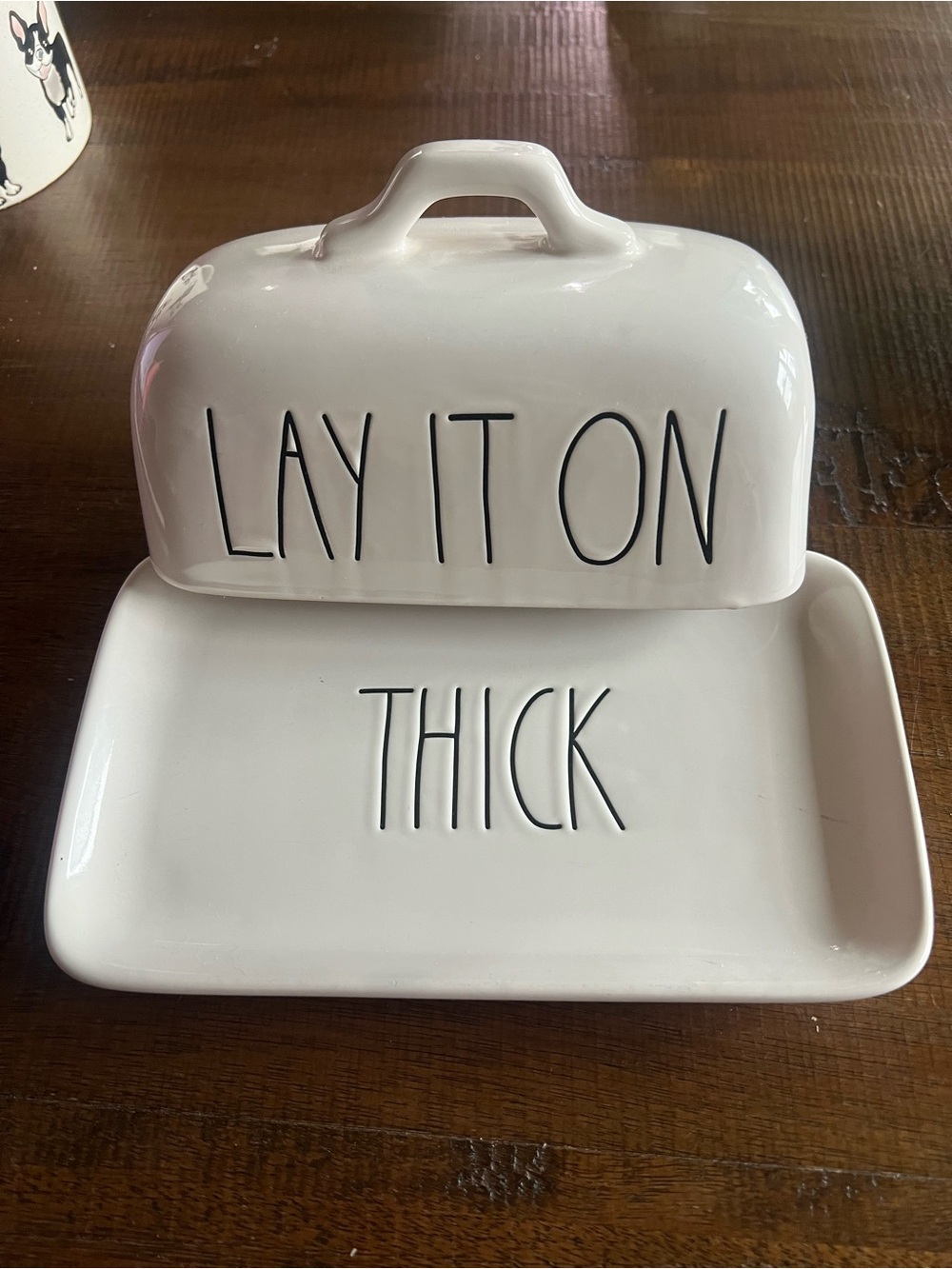Rae Dunn White Ceramic Butter Dish "LAY IT ON THICK"